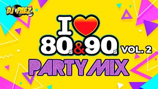 I Love 80s amp 90s Party Mix Vol 2 80smusic 90smusic retromix [upl. by Aridatha50]