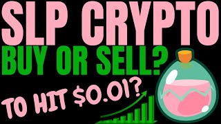 SLP COIN HUGE PRICE UPDATE SLP PRICE PREDICTION SMOOTH LOVE POTION PRICE FORECAST  SLP CRYPTO [upl. by Sirrad]