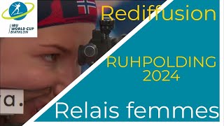 BIATHLON 2024 RELAIS FEMMES RUHPOLDING 2024 [upl. by Yrogreg]