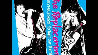 The Replacements  Hangin Downtown  HQ  Lyrics [upl. by Henghold]