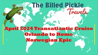 APRIL 2024 TRANSATLANTIC CROSSING  Orlando to Rome [upl. by Dorcia]