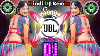 Dj remix songs 2024 ♥️🥀Hard bass dj remix 🔥♥️ Hindi NonstopDj remix Hit dj remix song [upl. by Ainslie916]