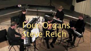 Steve Reich  Four Organs [upl. by Ttezzil244]