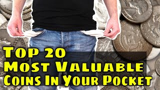 Top 20 Most Valuable Coins You Can Find In Your Pocket [upl. by Aziaf]