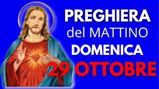 Preghiere del Mattino DOMENICA 29 OTTOBRE 2023 ❤️ Lodi Mattutine di Oggi [upl. by Nho]