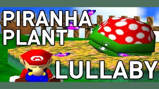 Super Mario 64  Piranha Plant Lullaby cover w lyrics [upl. by Vivienne]