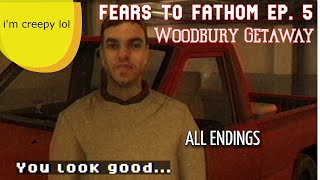 Fears to Fathom ep 5 Woodbury Getaway  ALL ENDINGS  feat Seagull [upl. by Akahc]