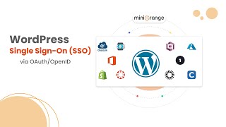 WordPress Single SignOn SSO via OAuthOpenID  Simplify User Authentication [upl. by Bernard]