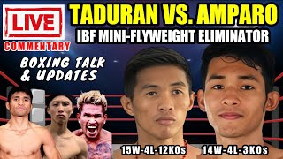 Taduran vs Amparo IBF Eliminator  Live Commentary Boxing talk and Updates [upl. by Hagen]