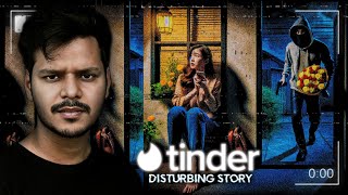 True Disturbing Tinder Story  Delete this App [upl. by Ainav]