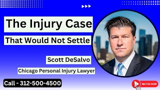 The Injury Case That WOULDNT Settle  Chicago Injury Lawyer  Call 3125004500 [upl. by Filomena]