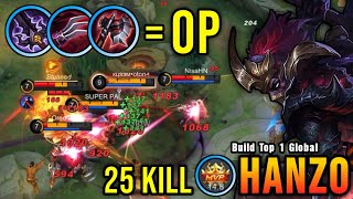 25 Kills Hanzo New OP Build Insane LifeSteal AUTOWIN  Build Top 1 Global Hanzo  MLBB [upl. by Kubis]