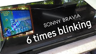 Sonny bravia led tv 6times blink red indicator paano ayusin step by step by jm tutorial repair [upl. by Rebmaed]