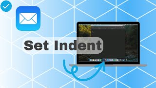 How To Set Indent On Mail [upl. by Eatnoled677]