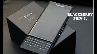 Blackberry Priv 3  2022 [upl. by Ynner]