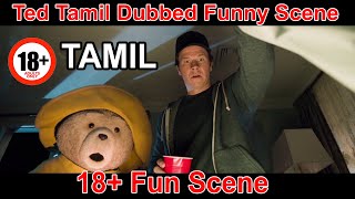 Ted Tamil Dubbed Funny Scene  Tamil Dubflix [upl. by Saks]