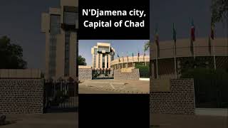 NDjamena city Capital of Chad [upl. by Cnut]