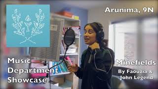 Music Showcase  Arunima 9N sings Minefields [upl. by Kcirnek]