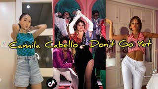 Camila Cabello  Dont Go Yet  Dancing Challenge TikTok  Dont Go Yet Dont go yet tiktok [upl. by Hsirk]