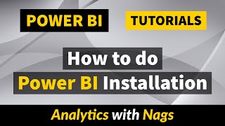 How to do Power BI Installation  Power BI Tutorial 150 [upl. by Aikat]