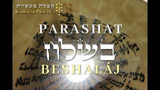 PARASHAT BESHALAJ [upl. by Philippa704]