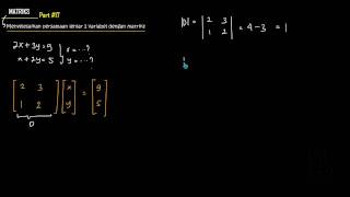 Matriks  Persaman Linier dengan Matriks [upl. by Sibyls]