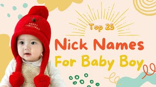 25Boy baby cute nick names 😍😍Nicknames call to your Boy baby 😍😍 Boy baby nick names👍 [upl. by Giorgi]