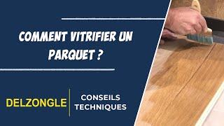 Comment Vitrifier un Parquet  Vitrifier du Parquet Facilement et Rapidement  Plastor Vitrificateur [upl. by Nirb]