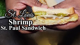 St Louis style Shrimp St Paul Sandwich [upl. by Hiram]