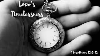 quotLoves Timelessnessquot [upl. by Arissa559]