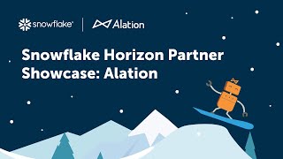 Snowflake Horizon Partner Showcase Alation [upl. by Liborio]