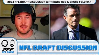 2024 NFL Draft Discussion with Nate Tice amp Bruce Feldman  PFF NFL Show [upl. by Av324]