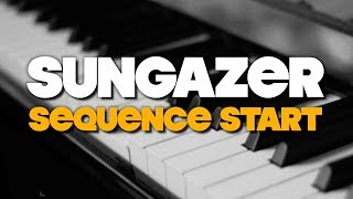 Sungazer  quotSequence Startquot [upl. by Page]