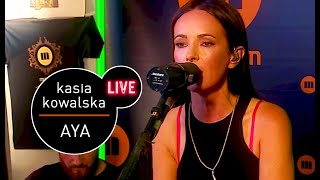 Kasia Kowalska  Aya live MUZOFM [upl. by Claudius569]