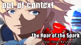 rOAR OF THE SPARK Out of context type [upl. by Fisa]