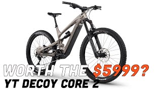 IS the 2022 YT Decoy core 2 Worth 5999 [upl. by Slaby]