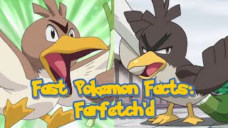 Fast Pokemon Facts Farfetchd [upl. by Odlaniger]