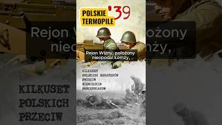 POLSKIE TERMOPILE  Wizna 1939 kilkuset polskich bohaterów vs niemieccy pancerniacy historia [upl. by Stolzer]