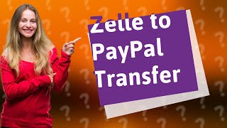 Can you connect Zelle to PayPal [upl. by Ztnarf]