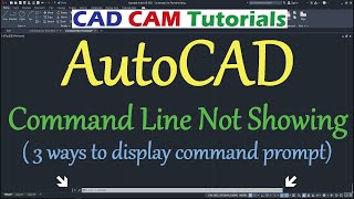 AutoCAD Command Line not Showing  AutoCAD Command Prompt Missing [upl. by Euqinahc]