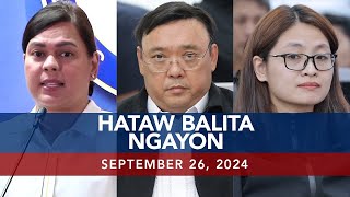 UNTV Hataw Balita Ngayon  September 26 2024 [upl. by Pinter]