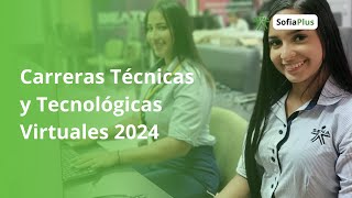 Inscripciones a Carreras Tecnicas y Tecnologicas Virtuales SENA 2024 [upl. by Colier]