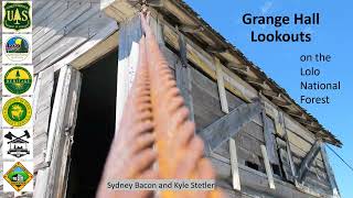 Grange Hall Lookouts [upl. by Yotal384]