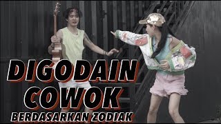 REAKSI CEWEK DIGODAIN COWOK berdasarkan zodiak [upl. by Alan588]