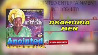 OSAMUDIAMEN BY MAMA VERO ADEDOYIN BENIN GOSPEL MUSIC [upl. by Atisor]