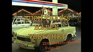 Verkehrsgericht 25 Auch Trabis haben Vorfahrt  ZDF 1990  Wieder mal Zeitgeist Pur [upl. by Errised]