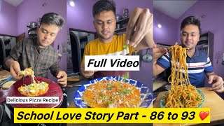 School Love Story Part  86 To 93 ❤️  Foodie Ankit School Love Story Full Video  Foodie Ankit [upl. by Ecydnak617]