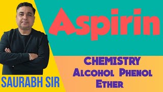 Aspirin for 12th Bsc neet jee studentsoneshotcomplete videochemistryalcohol phenol ether [upl. by Nerok]