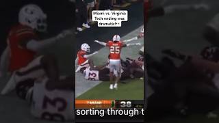 Miami vs Virginia Tech ending was dramatic👀 [upl. by Gothart]