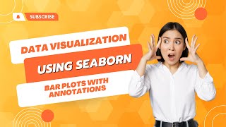 Python Seaborn Data Visualization  BAR PLOT WITH ANNOTATION [upl. by Madelyn]